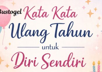 kata kata ulang tahun untuk diri sendiri